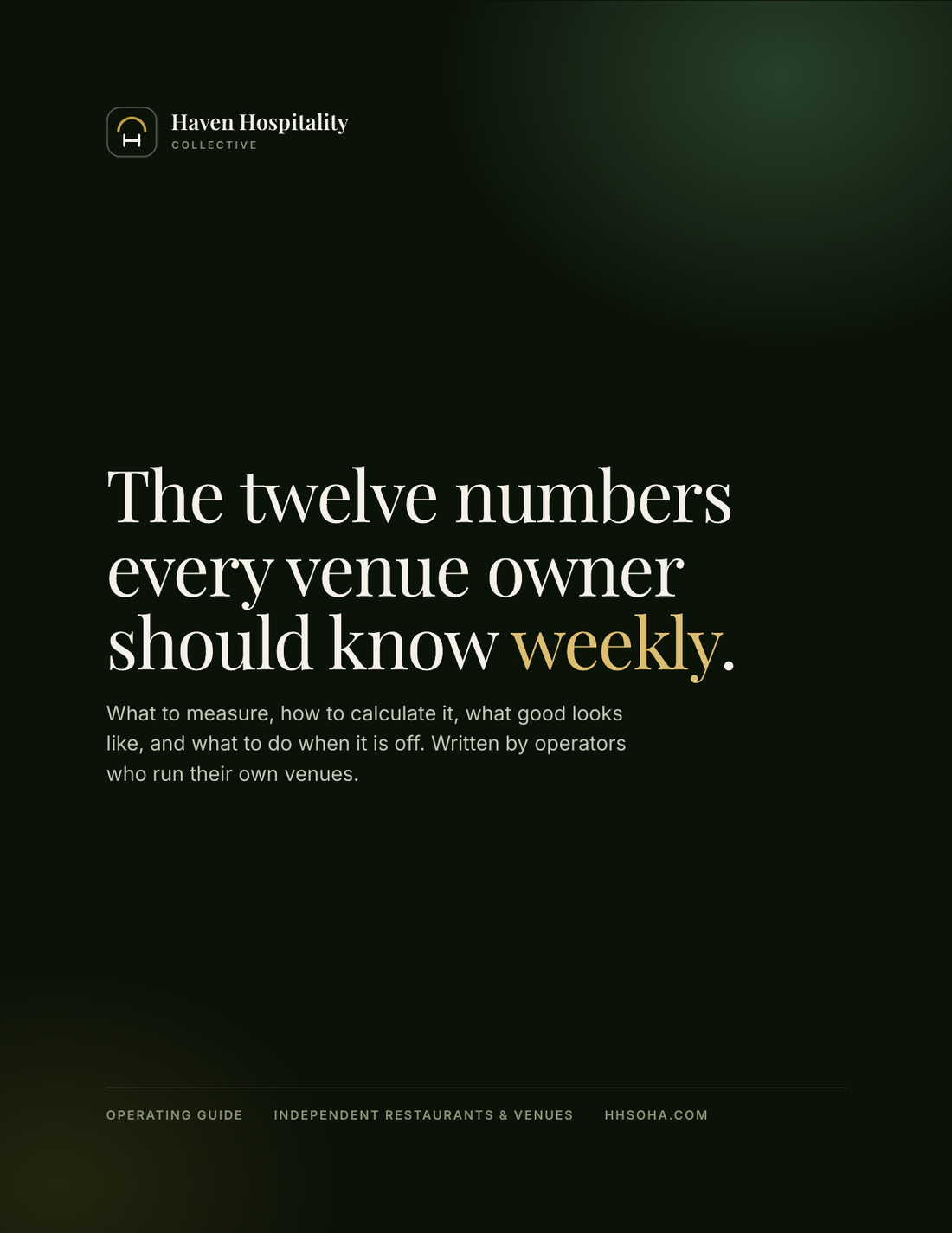 Cover of the Haven Hospitality Collective operating guide, The twelve numbers every venue owner should know weekly